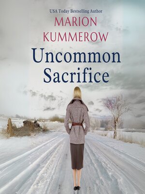 cover image of Uncommon Sacrifice